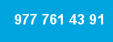 977 761 43 91